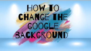 How to change the google homepage background from default in simple easy ways?  