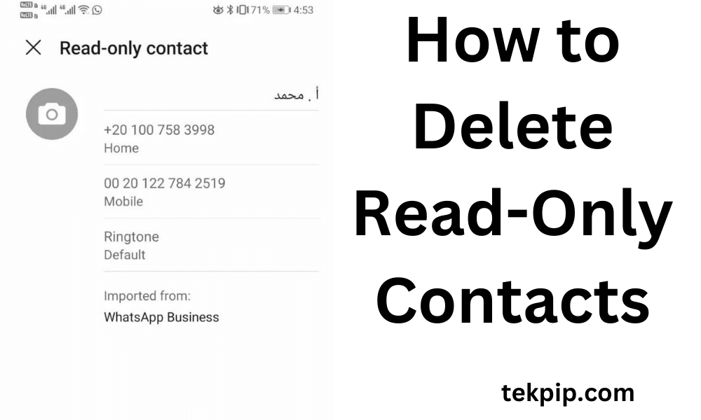 Comment supprimer les contacts en lecture seule sur les mobiles et les